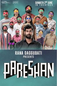 Pareshan (2023) 720p HDRip South Movie ORG. [Dual Audio] [Hindi or Telugu] Download VegamoviesHD